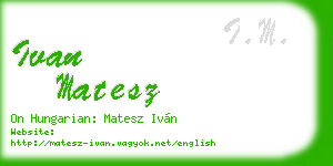 ivan matesz business card